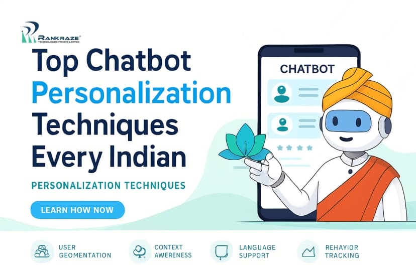 Top Chatbot Personalization Techniques Every Indian Business Should Know
