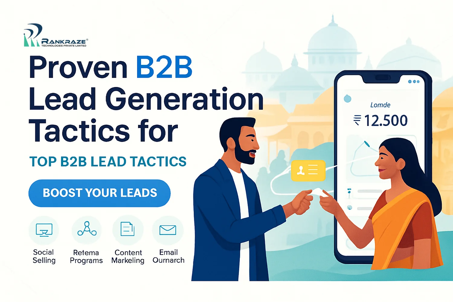 B2B Lead Generation Tactics for Indian Businesses | Proven Strategies
