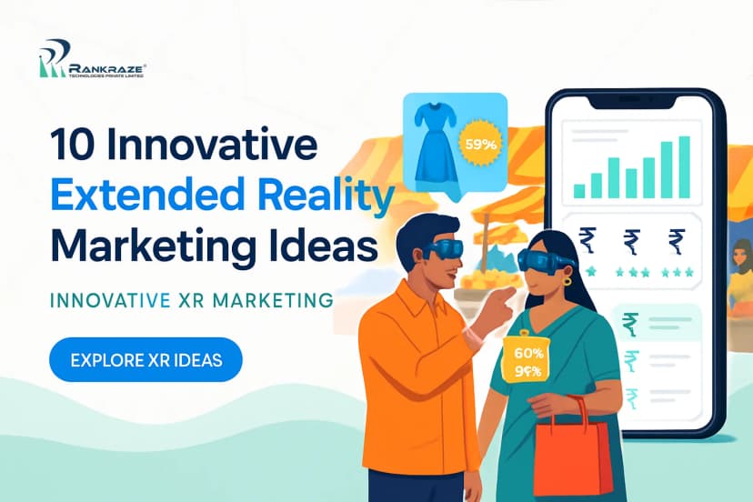 10 Innovative Extended Reality Marketing Ideas for Indian Businesses to Boost Engagement