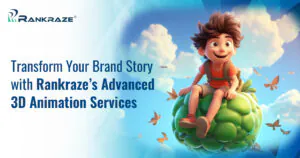 Transform Your Brand Story with Rankraze’s Advanced 3D Animation Services Web Banner_28-4-02